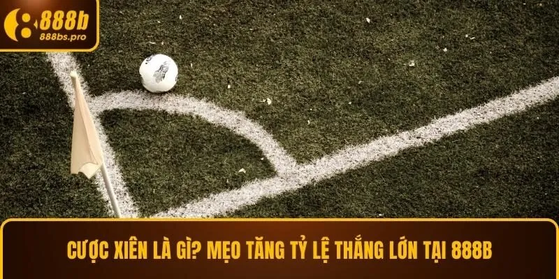 Cược xiên